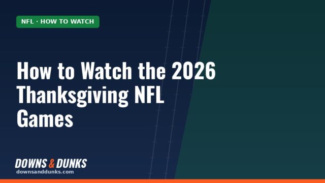 How to Watch the 2026 Thanksgiving NFL Games (Plus Black Friday)
