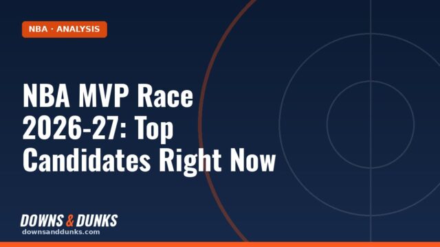 NBA MVP Race 2026-27: Top Candidates Right Now