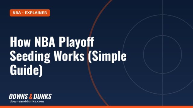 How NBA Playoff Seeding Works (Simple Guide)